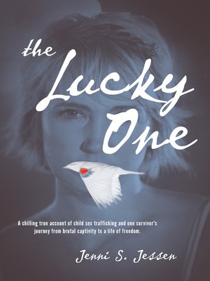 The Lucky One By Jenni S Jessen 183 Overdrive Rakuten Overdrive Ebooks Audiobooks And Videos